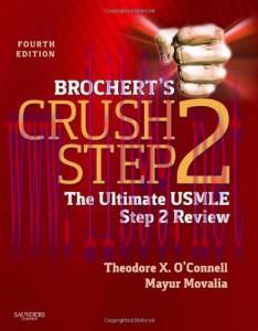 [AME]Brochert&rsquo;s Crush Step 2: The Ultimate USMLE Step 2 Review, 4th (Original PDF)
