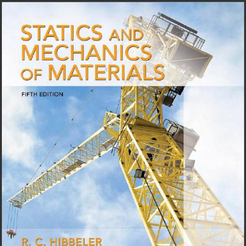 (Solution Manual)Statics and Mechanics of Materials, 5th Edition by Russell C. Hibbeler.rar