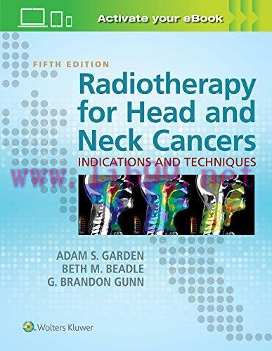 [AME]Radiotherapy for Head and Neck Cancers: Indications and Techniques, 5th Edition (EPUB)