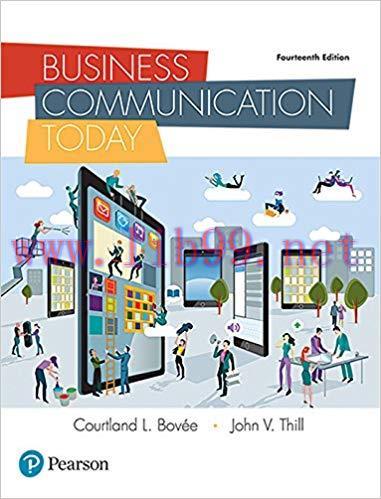 Test Bank for Business Communication Today 14th Edition by Courtland L. Bovee