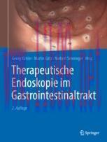[PDF]Therapeutische Endoskopie im Gastrointestinaltrakt