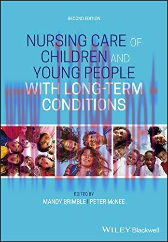 [AME]Nursing Care of Children and Young People with Long-Term Conditions, 2nd Edition (Original...