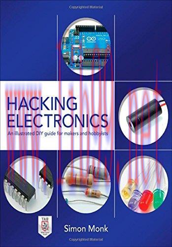[FOX-Ebook]Hacking Electronics: An Illustrated DIY Guide for Makers and Hobbyists