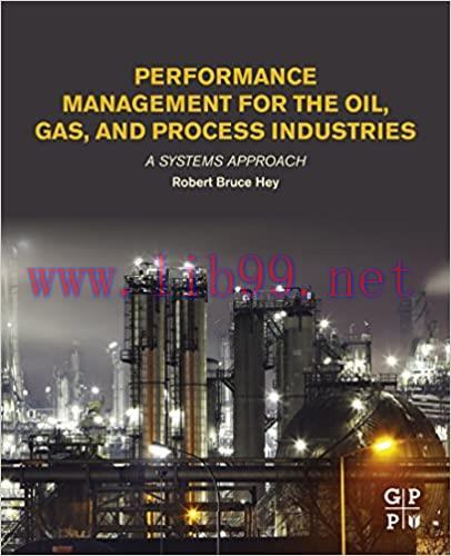 (PDF)Performance Management for the Oil, Gas, and Process Industries: A Systems Approach