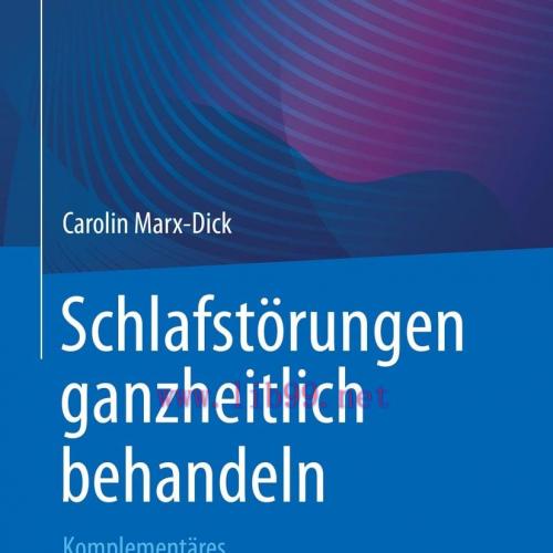 [AME]Schlafst&ouml;rungen ganzheitlich behandeln (EPUB)
