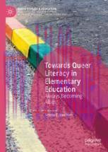 [PDF]Towards Queer Literacy in Elementary Education: Always Becoming Allies