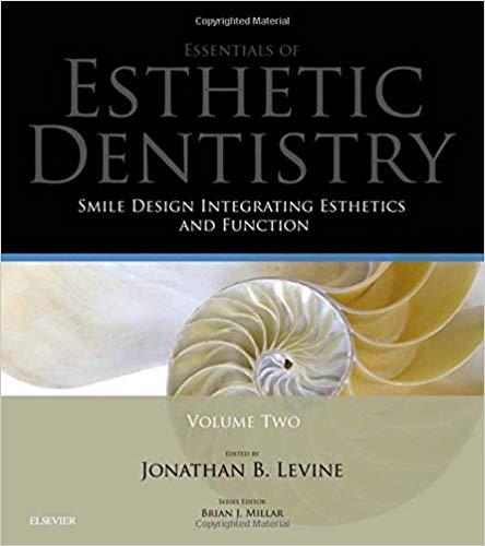 Essentials in Esthetic Dentistry Volume 2