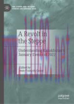 [PDF]A Revolt in the Steppe: Understanding Kazakhstan&rsquo;s January Events of 2022
