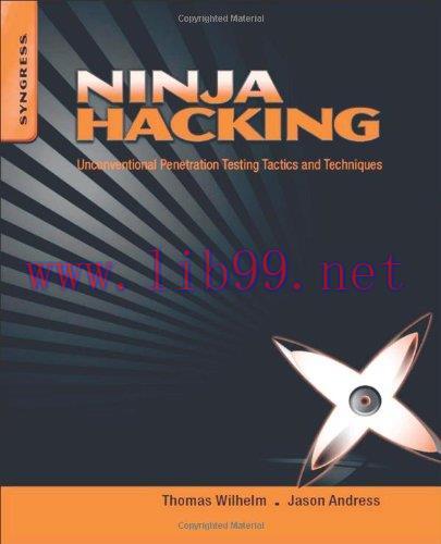 [FOX-Ebook]Ninja Hacking: Unconventional Penetration Testing Tactics and Techniques