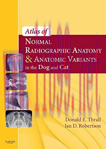 [AME]Atlas of Normal Radiographic Anatomy and Anatomic Variants in the Dog and Cat (Original PD...