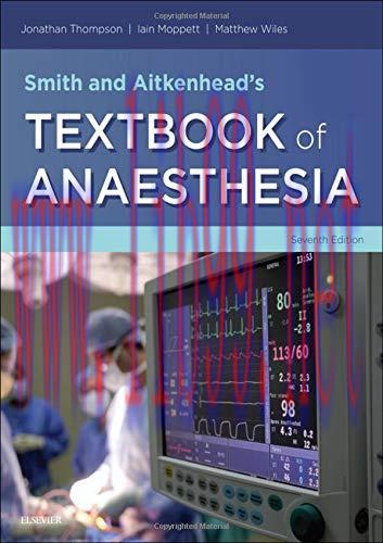 [AME]Smith and Aitkenhead&rsquo;s Textbook of Anaesthesia, 7th Edition (PDF)