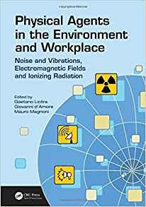 Physical Agents in the Environment and Workplace