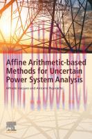 [PDF]Affine Arithmetic-based Methods for Uncertain Power System Analysis