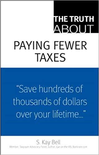 (PDF)The Truth About Paying Fewer Taxes 1st Edition