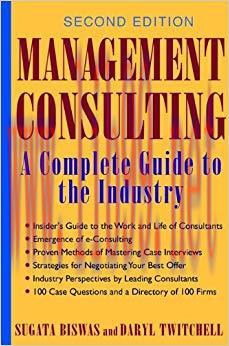 (PDF)Management Consulting: A Complete Guide to the Industry 2nd Edition