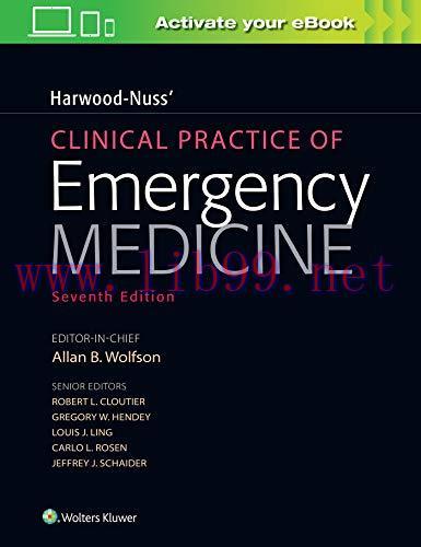 [AME]Harwood-Nuss&rsquo; Clinical Practice of Emergency Medicine, 7th edition (ePub)