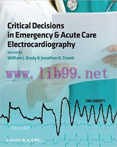 (PDF)Critical Decisions in Emergency and Acute Care Electrocardiography 1st Edition