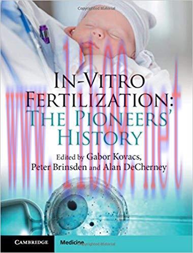 [PDF]In-Vitro Fertilization: The Pioneers&rsquo; History
