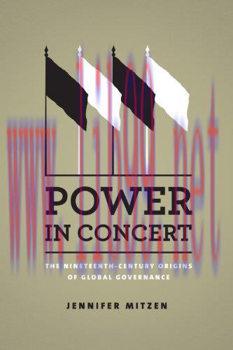 (PDF)Power in Concert: The Nineteenth-Century Origins of Global Governance