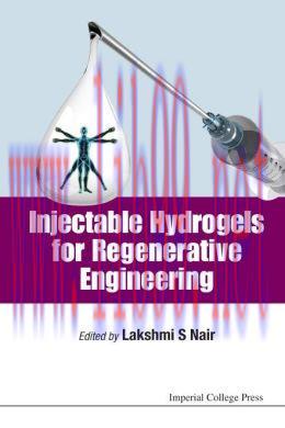[AME]Injectable Hydrogels for Regenerative Engineering