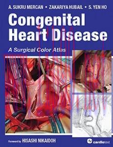 [AME]Congenital Heart Disease: A Surgical Color Atlas (HQ PDF)