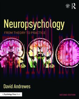 [AME]Neuropsychology: From_ Theory to Practice, 2nd Edition