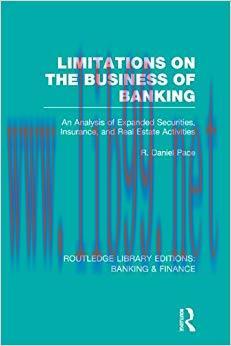 (PDF)Limitations on the Business of Banking (RLE Banking & Finance): An Analysis of Expanded Se...