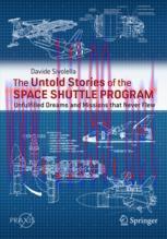 [PDF]The Untold Stories of the Space Shuttle Program: Unfulfilled Dreams and Missions that Neve...