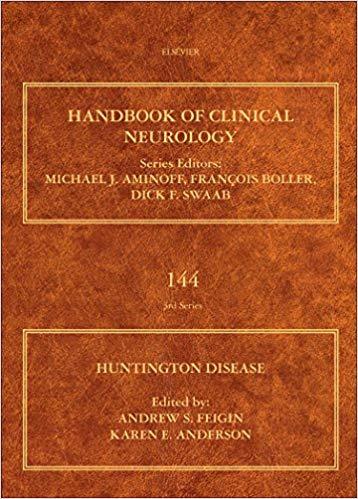 Huntington Disease (Handbook of Clinical Neurology Volume 144)