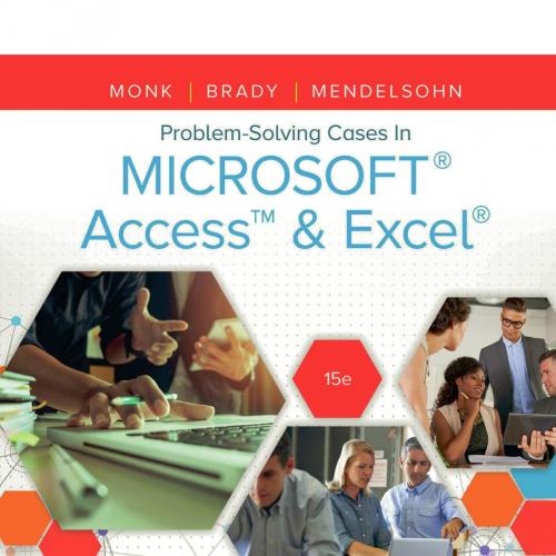 Problem Solving Cases In Microsoft Access & Excel 15th