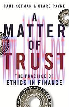 (PDF)A Matter of Trust: The Practice of Ethics in Finance