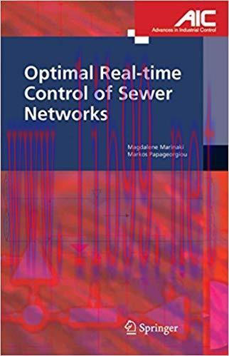 (PDF)Optimal Real-time Control of Sewer Networks (Advances in Industrial Control Book 7) 3rd Ed...