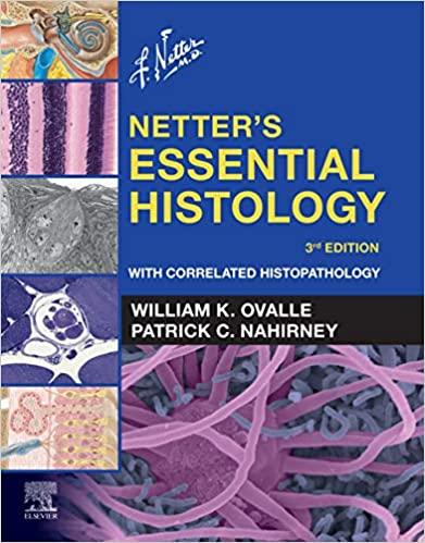 Netter’s Essential Histology E-Book With Correlated Histopathology (Netter Basic Science) 3rd E...