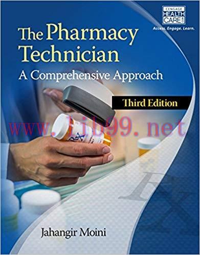 [PDF]The Pharmacy Technician: A Comprehensive Approach, 3rd Edition [Jahangir Moini]