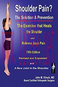 (PDF)Shoulder Pain? The Solution & Prevention: Fifth Edition Revised and Expanded