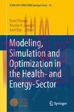 [PDF]Modeling, Simulation and Optimization in the Health- and Energy-Sector