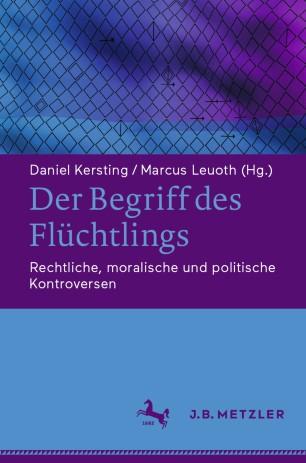 Der Begriff des Fl&uuml;chtlings