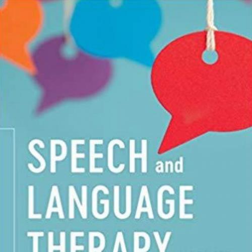 Speech and Language Therapy A Primer