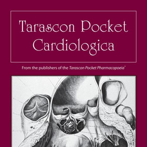Tarascon Pocket Cardiologica - Smith, Timothy W.,Pinto, Duane S_