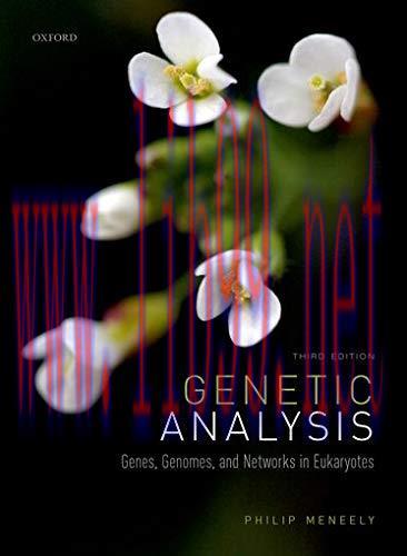 [AME]Genetic Analysis: Genes, Genomes, and Networks in Eukaryotes, 3rd Edition (Original PDF)