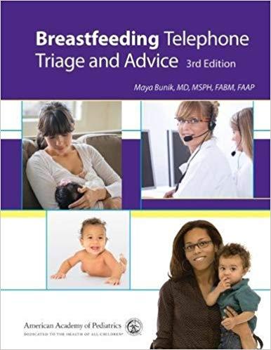 Breastfeeding Telephone Triage and Advice 3rd Edition