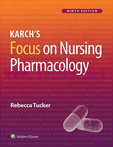 [AME]Karch's Focus on Nursing Pharmacology, 9th Edition (EPUB3)