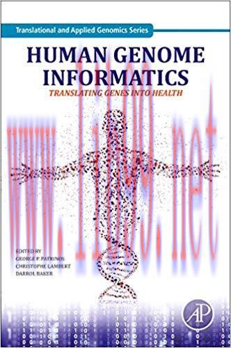 [PDF]Human Genome Informatics: Translating Genes into Health