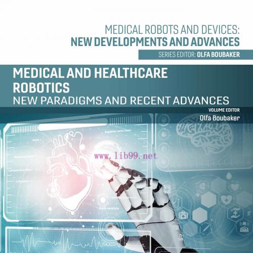 [AME]Medical and Healthcare Robotics: New Paradigms and Recent Advances (Original PDF)