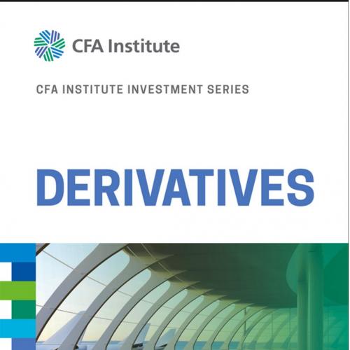 Derivatives (CFA Institute Investment Series)