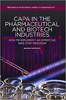 (PDF)CAPA in the Pharmaceutical and Biotech Industries: How to Implement an Effective Nine Step...