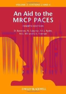 [AME]An Aid to the MRCP PACES: Volume 2: Stations 2 and 4 (Original PDF)