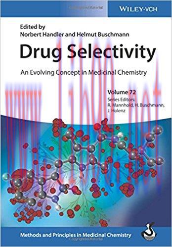 [AME]Drug Selectivity: An Evolving Concept in Medicinal Chemistry (Methods and Principles in Me...