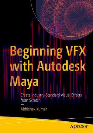 Beginning VFX with Autodesk Maya
