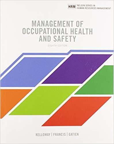 Management of Occupational Health and Safety 8th Edition [Kevin Kelloway]
